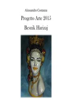 Progetto Arte 2015 - Besnik Harizaj