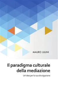 Il paradigma culturale della mediazione_cover