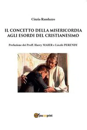 Il concetto della misericordia agli esordi del Cristianesimo