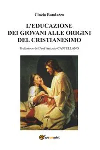 L'educazione dei giovani alle origini del cristianesimo_cover