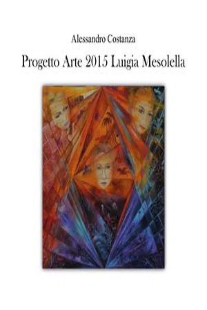 Progetto Arte 2015 - Luigia Mesolella