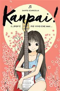 Kanpai! Il Jpop è più vivo che mai_cover