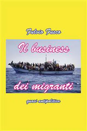 Il business dei migranti