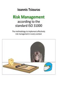 Ioannis Tsiouras - The risk management according to the standard ISO 31000_cover