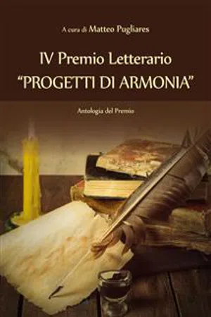 IV Premio Letterario "PROGETTI DI ARMONIA"