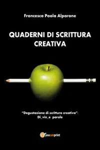 Quaderni di scrittura creativa. Degustazione di scrittura creativa: Di_vin_e parole_cover