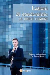 Lezioni di condominio - Le parti comuni_cover