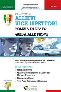 021 | Concorso Allievi Vice Ispettori Polizia di Stato – Guida alle Prove_cover