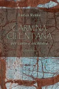 CARMINA CILENTANA per canto e orchestra volume primo_cover