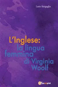 L' Inglese: la lingua femmina di Virginia Woolf_cover