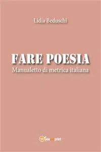 Fare poesia. Manualetto di metrica italiana_cover