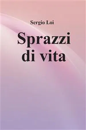 Sprazzi di vita