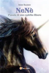 NeNè. Poesie di Uno Spirito Ribelle_cover