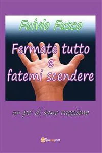 Fermate tutto e fatemi scendere_cover