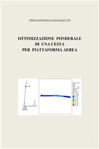 Ottimizzazione ponderale di una cesta per piattaforma aerea_cover