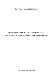 Lombardia - Canton Ticino: due modelli di Residenza Assistenziale a confronto_cover