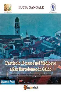 L'articolo 18 nasce nel Medioevo a San Bartolomeo in Galdo_cover