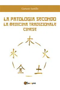 La patologia secondo la medicina tradizionale cinese_cover