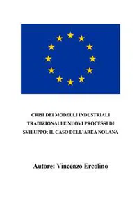 Crisi dei modelli industriali tradizionali e nuovi processi di sviluppo: il caso dell'area nolana_cover