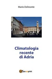 Climatologia recente di Adria_cover