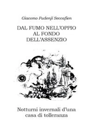 Dal fumo nell'oppio al fondo dell'assenzio