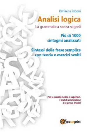 Analisi logica: la grammatica senza segreti