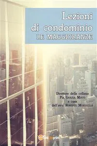 Lezioni di condominio. Le maggioranze_cover