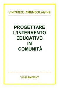 Progettare l'intervento educativo in comunità_cover