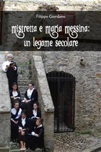 Mistretta e Maria Messina: Un legame secolare_cover