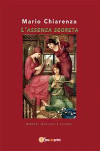 L'assenza segreta. Donne, musiche e silenzi_cover