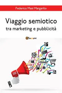 Viaggio semiotico tra marketing e pubblicità_cover