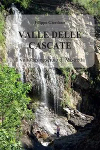 Valle delle Cascate. Il volto sconosciuto di Mistretta_cover