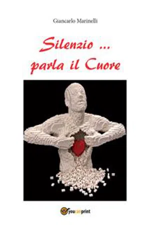 Silenzio... parla il cuore