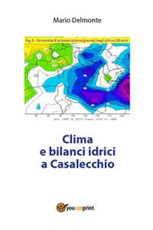 Clima e bilanci idrici a Casalecchio