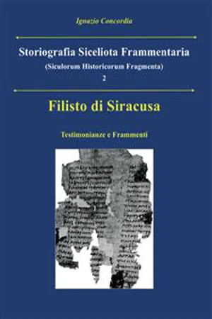 Filisto di Siracusa. Testimonianze e Frammenti