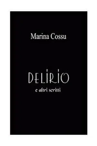 Delirio e altri scritti_cover