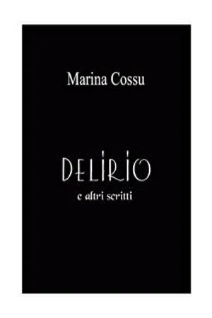 Delirio e altri scritti