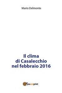 Il clima di Casalecchio nel febbraio 2016_cover