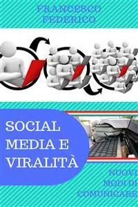 Social Media e Viralità: Nuovi Modi di Comunicare_cover