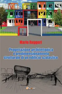 Progettazione architettonica e predimensionamento strutturale di un edificio scolastico_cover