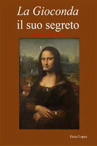 La Gioconda il suo segreto. Omnia vincit amor_cover