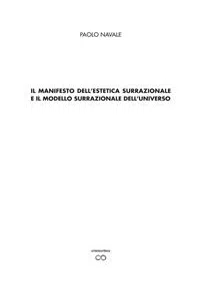 Il manifesto della estetica surrazionale e il modello surrazionale dell'universo_cover