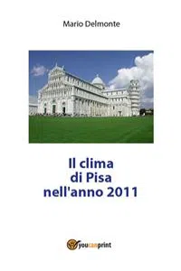 Il clima di Pisa nell'anno 2011_cover