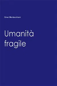 Umanità fragile_cover