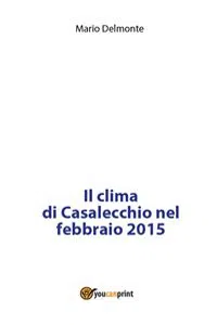 Il clima di Casalecchio nel febbraio 2015_cover