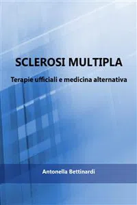 Sclerosi multipla - Terapie ufficiali e medicina alternativa_cover