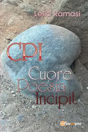 CPI Cuore Poesia Incipit