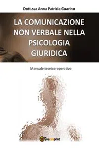 La Comunicazione Non Verbale nella Psicologia Giuridica_cover