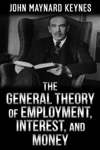 The General Theory of Employment, Interest, and Money_cover
