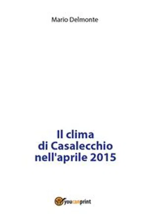 Il clima di Casalecchio nell'aprile 2015